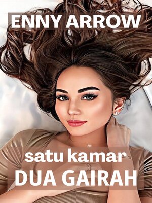 cover image of Satu Kamar, Dua Gairah